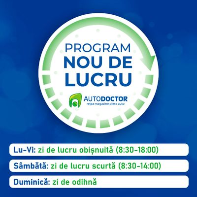 Atenție! Program nou de lucru în zilele de sâmbătă pentru rețeaua de magazine AUTODOCTOR